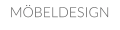 MÖBELDESIGN